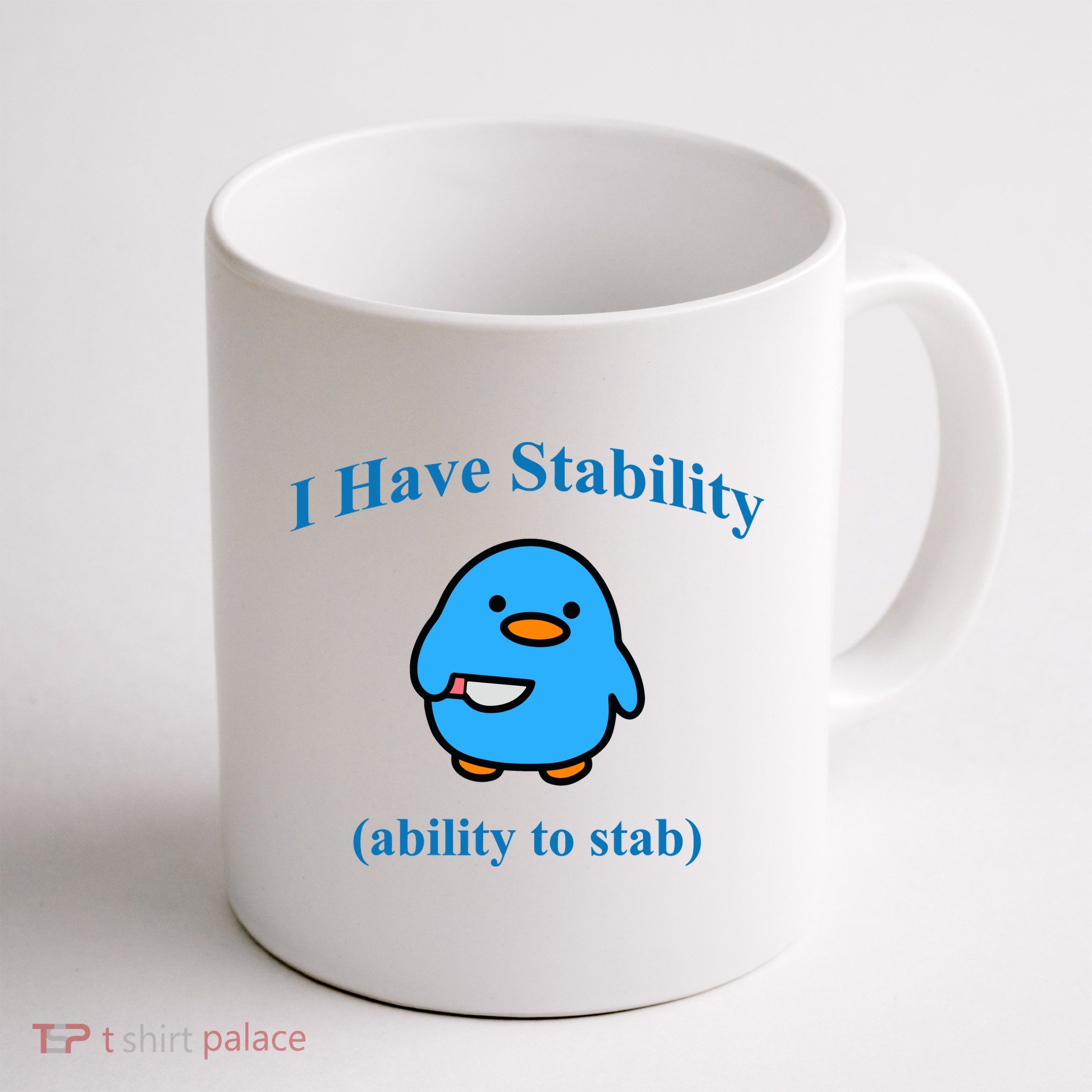 I Have Stability Ability To Stab Mug