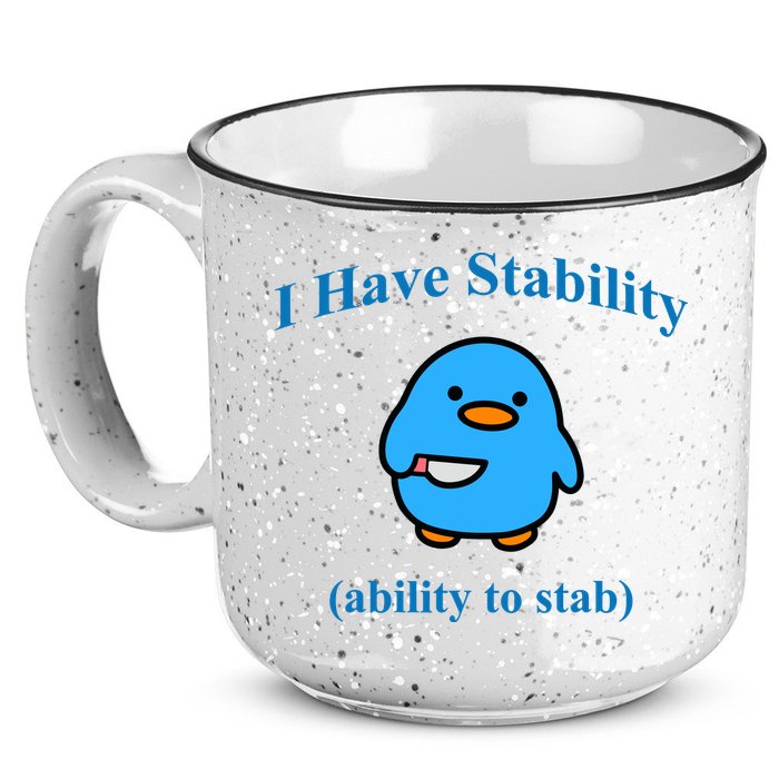 I Have Stability Ability To Stab 15oz Campfire Ceramic Mug
