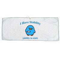 I Have Stability Ability To Stab Large Microfiber Waffle Golf Towel