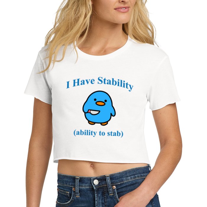 I Have Stability Ability To Stab Crop Top