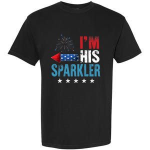 I'm His Sparkler His And Her 4th Of July Matching Couples Garment-Dyed Heavyweight T-Shirt