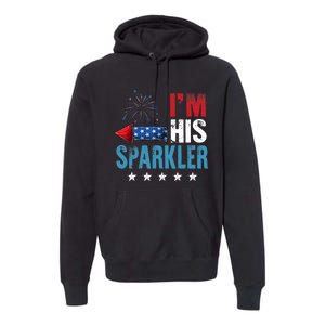 I'm His Sparkler His And Her 4th Of July Matching Couples Premium Hoodie