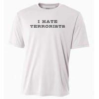 I Hate Terrorists Cooling Performance Crew T-Shirt