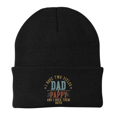 I Have Two Titles Dad And Pappy I Rock Them Both Pappy Knit Cap Winter Beanie