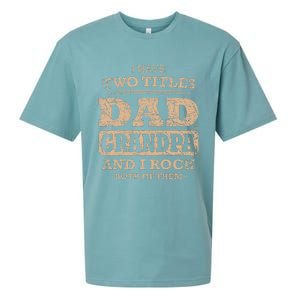 I Have Two Titles Dad And Grandpa Father's Day Best Grandpa Sueded Cloud Jersey T-Shirt