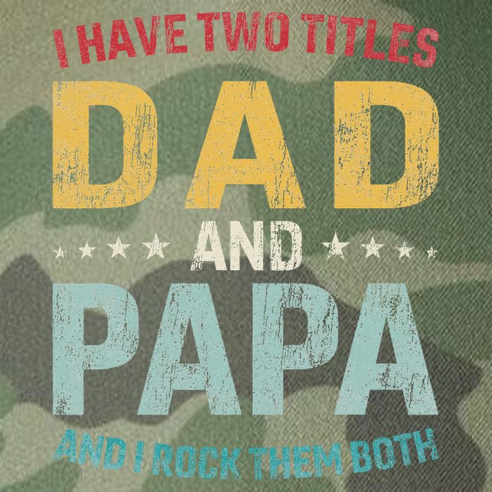 I Have Two Titles Dad And Papa Legacy Tie Dye Trucker Hat