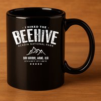 I Hiked The Beehive Trail Acadia National Park Gift 11oz C Handle Ceramic Mug