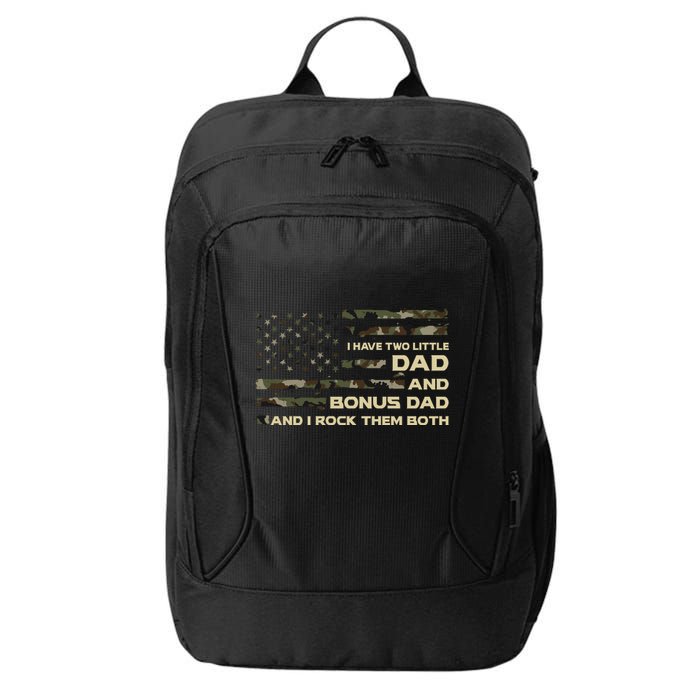 I Have Two Titles Dad And Bonus Dad Military Camo Flag City Backpack