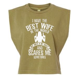 I Have The Best Wife Humor Garment-Dyed Women's Muscle Tee