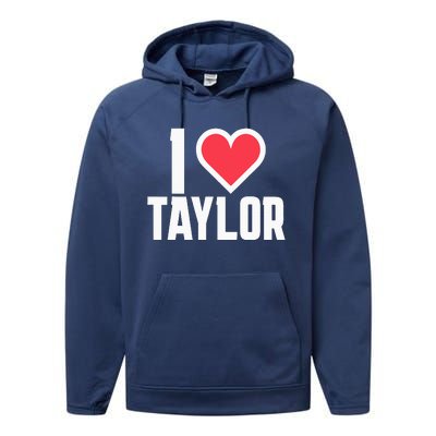 I Heart Taylor Love Design Performance Fleece Hoodie