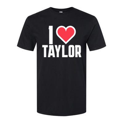 I Heart Taylor Love Design Softstyle® CVC T-Shirt