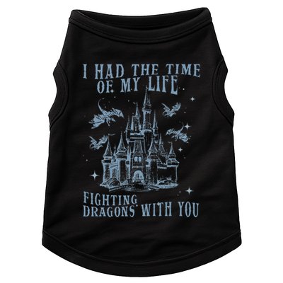 I Had The Time Of My Life Fighting Dragons With You Mythical Doggie Tank