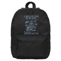 I Had The Time Of My Life Fighting Dragons With You Mythical 16 in Basic Backpack