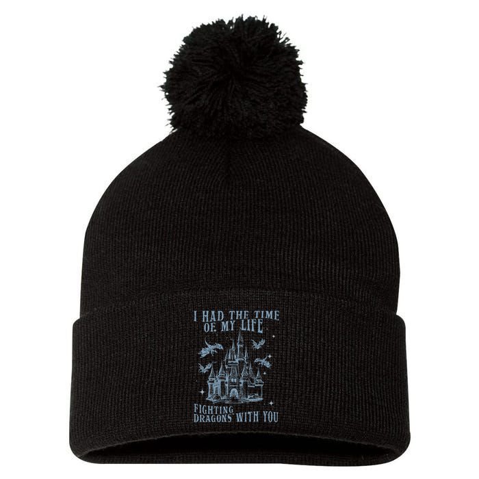 I Had The Time Of My Life Fighting Dragons With You Mythical Pom Pom 12in Knit Beanie