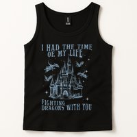 I Had The Time Of My Life Fighting Dragons With You Mythical Tank Top