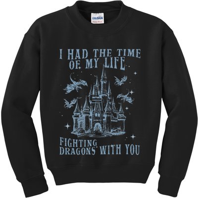 I Had The Time Of My Life Fighting Dragons With You Mythical Kids Sweatshirt