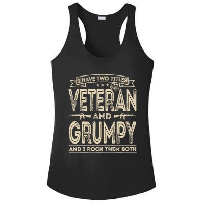 I have two titles Veteran and Grumpy Funny Proud US Army Ladies PosiCharge Competitor Racerback Tank