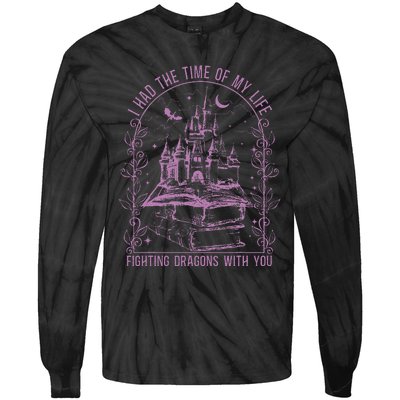 I Had The Time Of My Life Fighting Dragons With You Retro Tie-Dye Long Sleeve Shirt