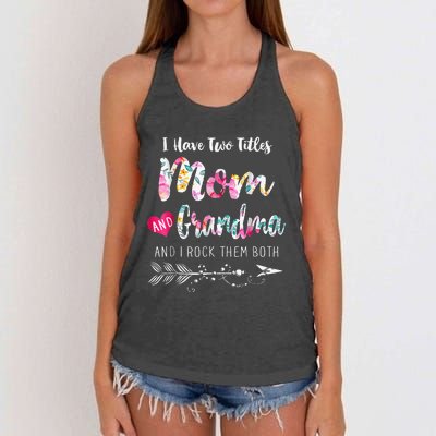 I Have Two Titles Mom And Grandma Floral Women's Knotted Racerback Tank