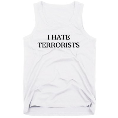 I Hate Terrorists Tank Top