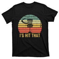 I'd Hit That Funny Disc Golf Vintage Frisbee Disc Sport T-Shirt