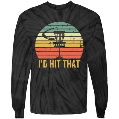 I'd Hit That Funny Disc Golf Vintage Frisbee Disc Sport Tie-Dye Long Sleeve Shirt