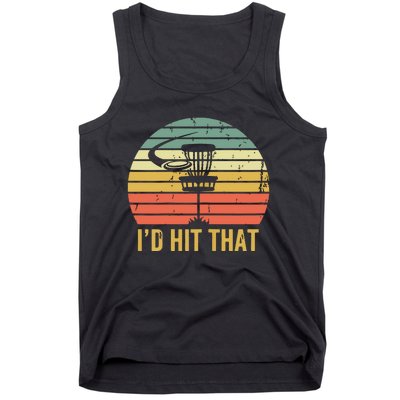 I'd Hit That Funny Disc Golf Vintage Frisbee Disc Sport Tank Top