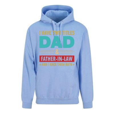 I Have Two Titles Dad And Father In Law Father's Day Unisex Surf Hoodie