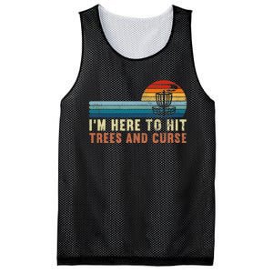 I'm Here To Hit Trees And Curse Disc Golf Gift Funny Mesh Reversible Basketball Jersey Tank