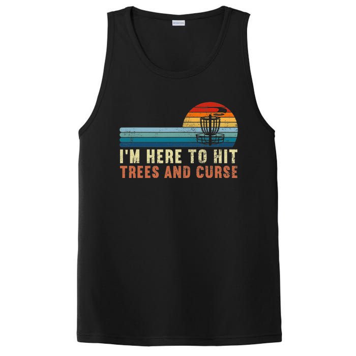 I'm Here To Hit Trees And Curse Disc Golf Gift Funny PosiCharge Competitor Tank