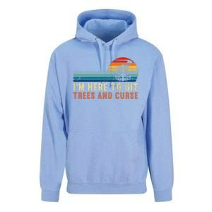 I'm Here To Hit Trees And Curse Disc Golf Gift Funny Unisex Surf Hoodie