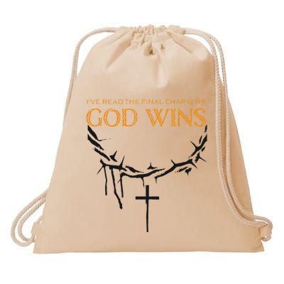 I Have The Last Chapters Of God Wins Distressed Quote Drawstring Bag