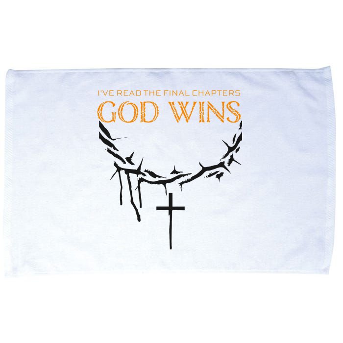 I Have The Last Chapters Of God Wins Distressed Quote Microfiber Hand Towel