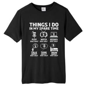 I'm Here To Hit Trees And Curse Disc Golf Frisbee Player Tall Fusion ChromaSoft Performance T-Shirt