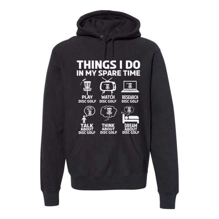 I'm Here To Hit Trees And Curse Disc Golf Frisbee Player Premium Hoodie