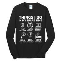 I'm Here To Hit Trees And Curse Disc Golf Frisbee Player Tall Long Sleeve T-Shirt