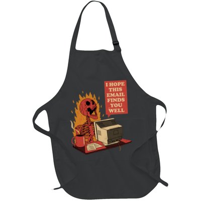 I Hope This Email Finds You Well Funny Skeleton Full-Length Apron With Pockets