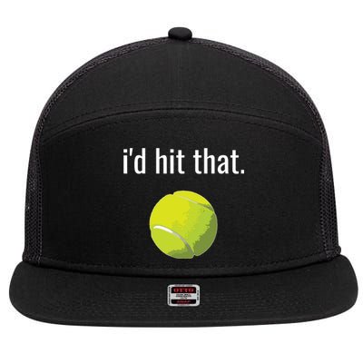 Id Hit That Tennis Shirts Funny Tennis Gift 7 Panel Mesh Trucker Snapback Hat