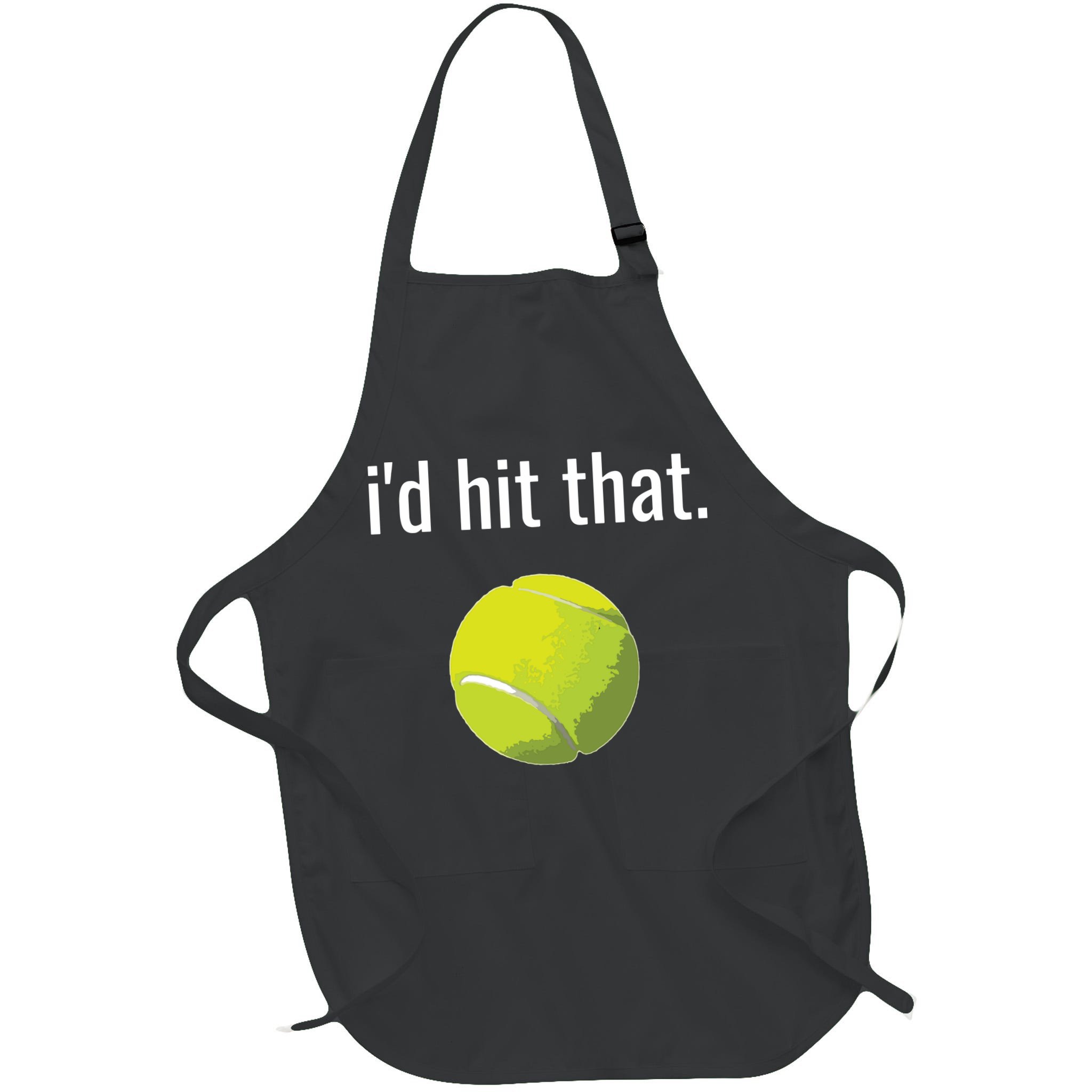 Id Hit That Tennis Shirts Funny Tennis Gift Apron