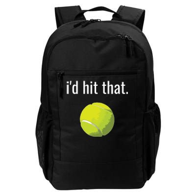 Id Hit That Tennis Shirts Funny Tennis Gift Daily Commute Backpack