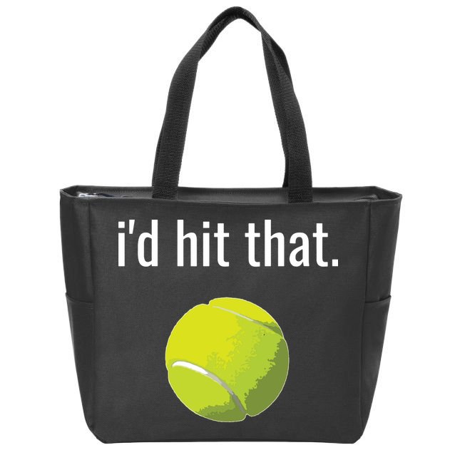 Id Hit That Tennis Shirts Funny Tennis Gift Zip Tote Bag