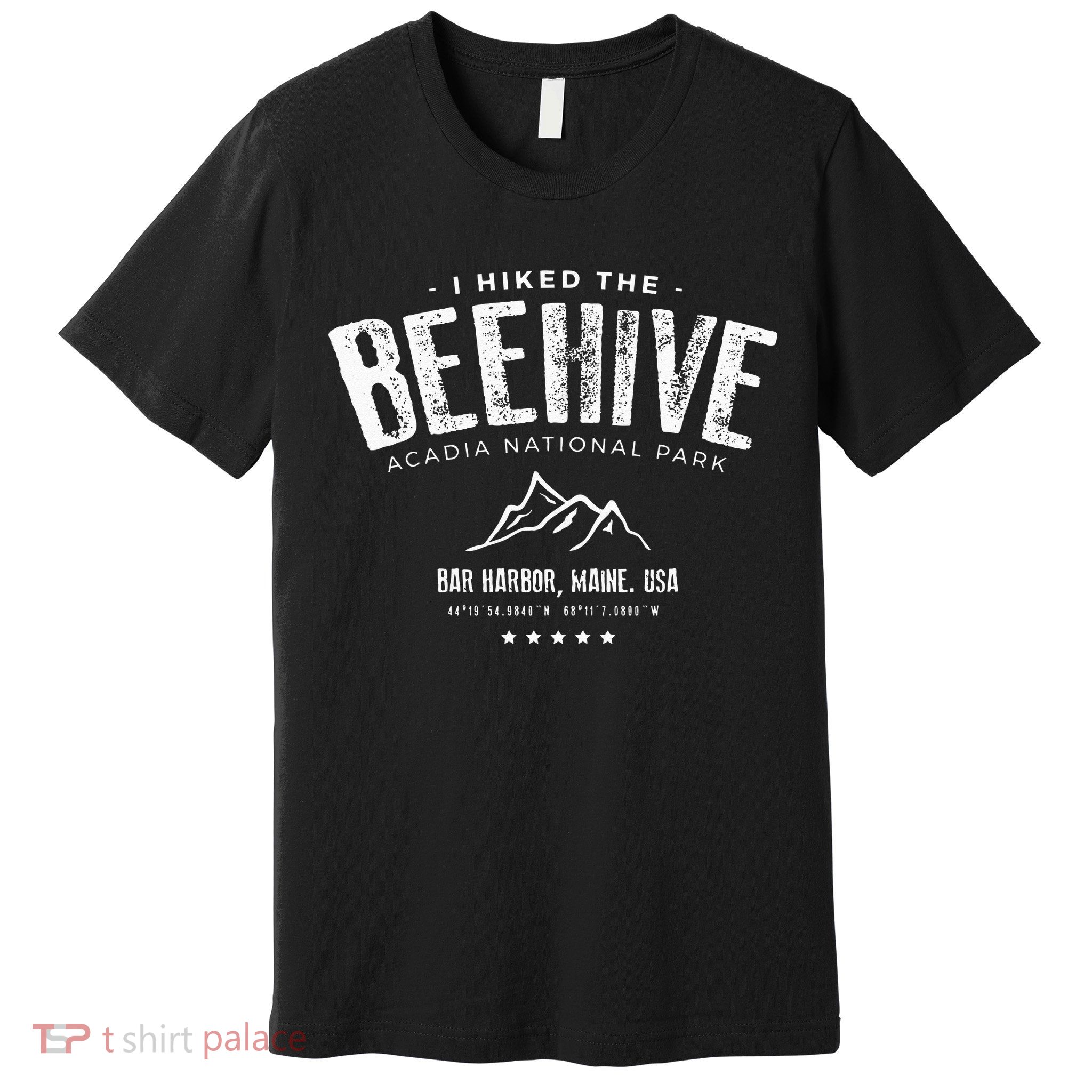 I Hiked The Beehive Trail Acadia National Park Premium T-Shirt