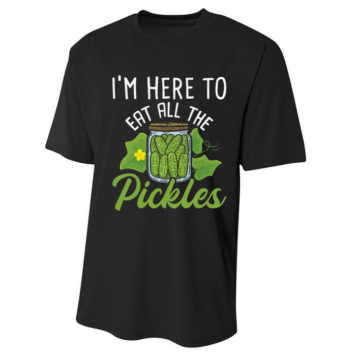 I'm Here To Eat All the Pickles Pickle Cucumber Vegetarian Performance Sprint T-Shirt