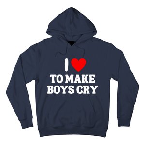 I Heart To Make Boys Cry Funny Red Heart Love Girls Hoodie