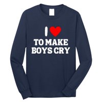 I Heart To Make Boys Cry Funny Red Heart Love Girls Long Sleeve Shirt