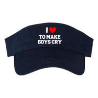 I Heart To Make Boys Cry Funny Red Heart Love Girls Valucap Bio-Washed Visor