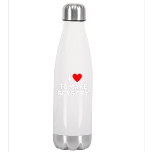 I Heart To Make Boys Cry Funny Red Heart Love Girls Stainless Steel Insulated Water Bottle