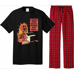 I Hope This Email Finds You Well Funny Skeleton Pajama Set