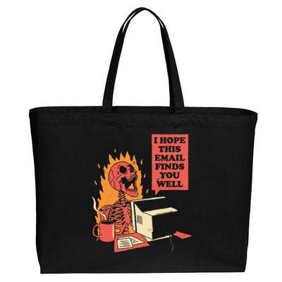 I Hope This Email Finds You Well Funny Skeleton Cotton Canvas Jumbo Tote