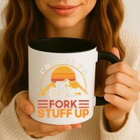 Im Here To Fork Stuff Up Forklift Driver Forklift Mug